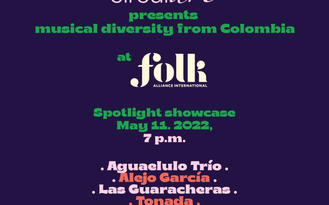 Artistas Colombianos en los Showcases de Folk Alliance International