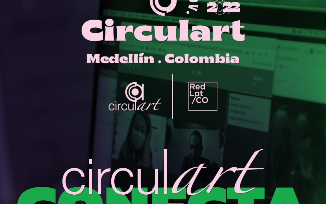 ¡A partir de hoy podrás inscribirte a Circulart Conecta!